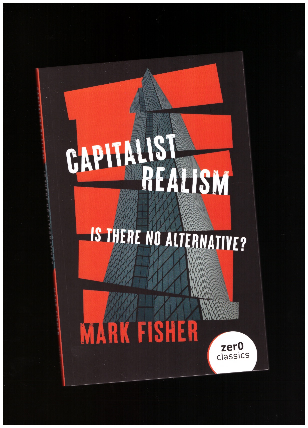 FISHER, Mark - Capitalist Realism